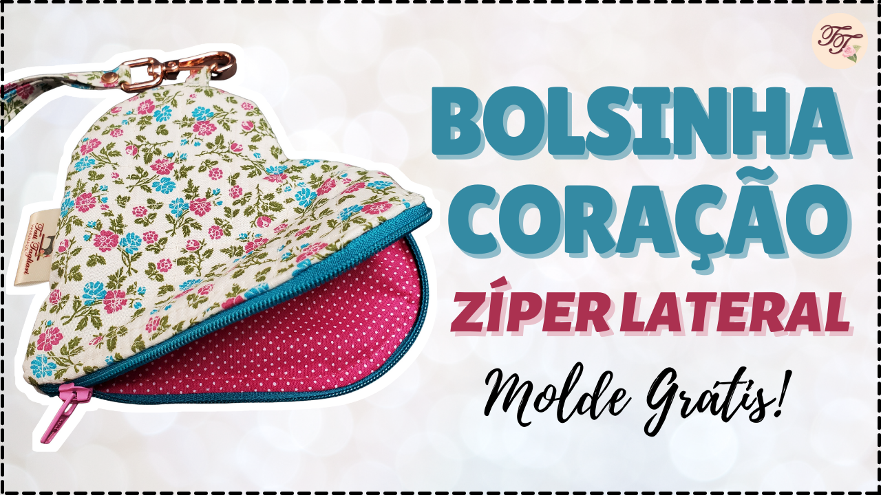 tutorial de costura para bolsinha em formato de coração com ziper lateral