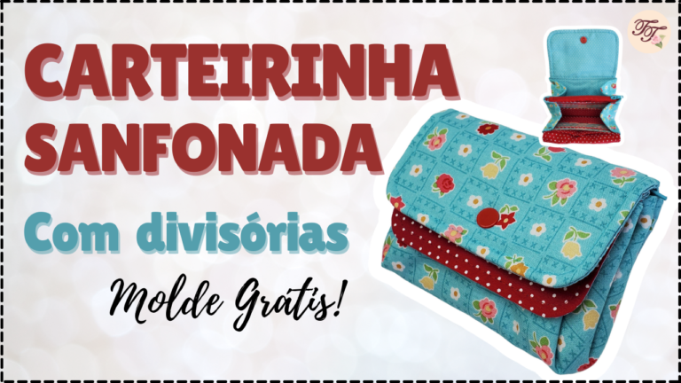 Tutorial de Costura: Carteirinha Sanfonada