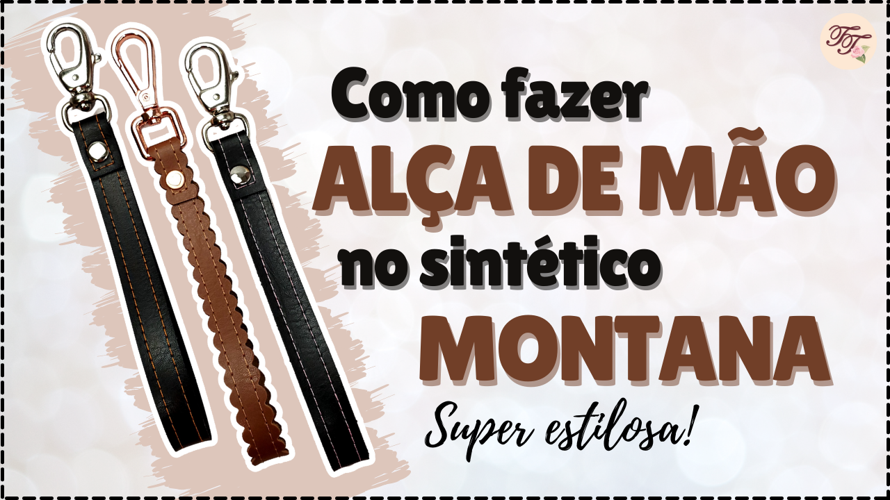 Dica de Costura: Como fazer Alça de Mão no Sintético