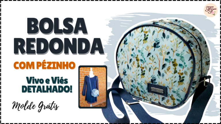 Tutorial de Costura: Bolsa Redonda Cantil