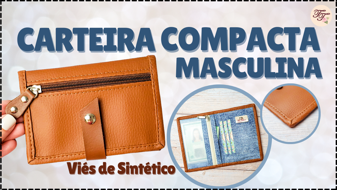 Tutorial de Costura: Carteira Compacta Masculina