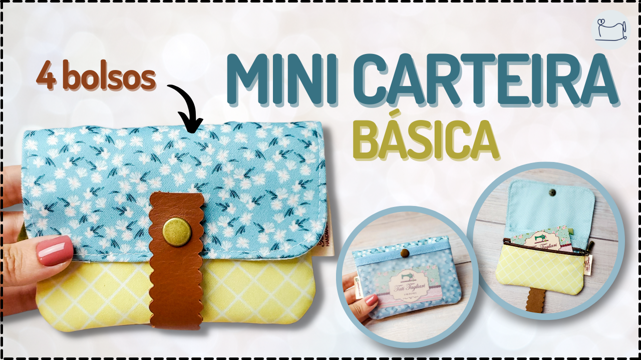 Tutorial de Costura: Mini Carteira Básica